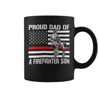 Firefighter Proud Dad Of A Firefighter Son Firefighter Coffee Mug - Seseable