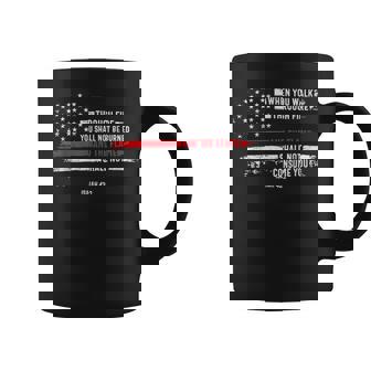 Firefighter Thin Red Line Firefighter Bible Verse Isaiah 432 Us Flag Coffee Mug | Seseable CA