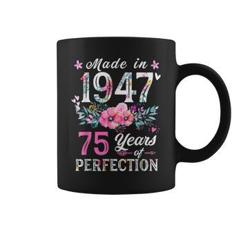 Floral 75Th Birthday For Women Floral Best Of 1947 Coffee Mug - Thegiftio UK