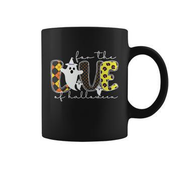 For The Love Of Halloween Ghost Boo Halloween Quote Coffee Mug - Monsterry AU