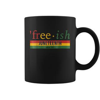 Free Ish Since 1865 With Pan African Flag For Juneteenth Coffee Mug - Thegiftio UK