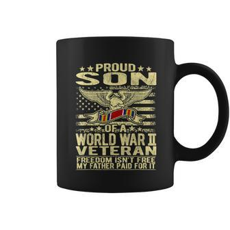 Freedom Isnt Free Proud Son Of World War 2 Veteran Ww2 Gift Graphic Design Printed Casual Daily Basic Coffee Mug - Thegiftio UK