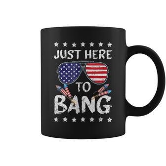 Funny 4Th Of July Im Just Here To Bang Usa Flag Sunglasses Coffee Mug - Thegiftio UK