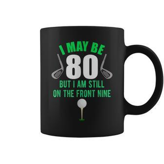 Funny 80Th Golf Birthday 80 Year Old Birthday Golfing Coffee Mug - Thegiftio UK