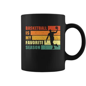 Funny Basketball Quote Funny Basketball Is My Favorite Season Baseball Lover Coffee Mug - Monsterry CA