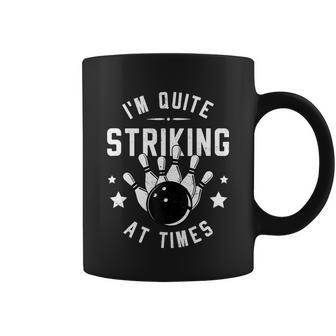 Funny Bowling Im Quite Striking At Times Bowler Pun Graphic Design Printed Casual Daily Basic Coffee Mug