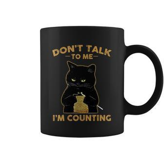 Funny Cat Knits Shirt Dont Talk To Me Im Counting Knitting Tshirt Coffee Mug - Monsterry DE