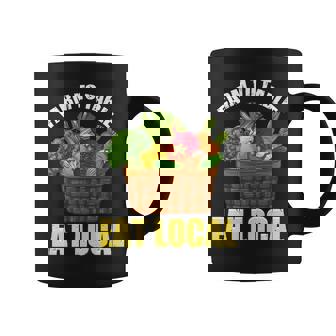 Funny Farmer Gifts For Farm To Table Eat Local Coffee Mug - Thegiftio