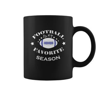 Funny Football Is My Favorite Season Funny Design Graphic Design Printed Casual Daily Basic Coffee Mug - Thegiftio UK