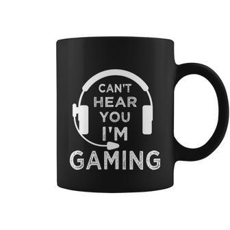 Funny Gamer Cant Hear You Im Gaming Teens Boys Girls Great Gift Coffee Mug - Monsterry CA