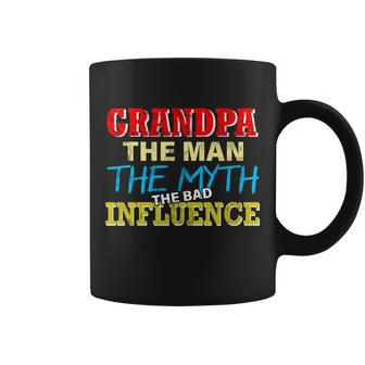 Funny Grandpa Man Myth The Bad Influence Tshirt Coffee Mug - Monsterry