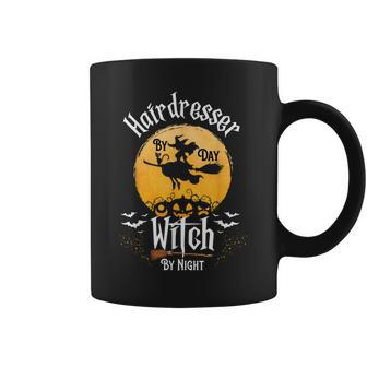 Funny Hairstylist Halloween Hairdresser By Day Witch Night Coffee Mug - Seseable