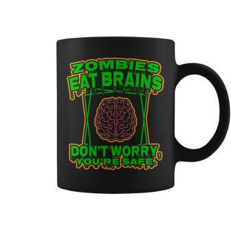 Funny Halloween Zombies Eat Brains Calm Down You Are Safe Coffee Mug - Thegiftio UK