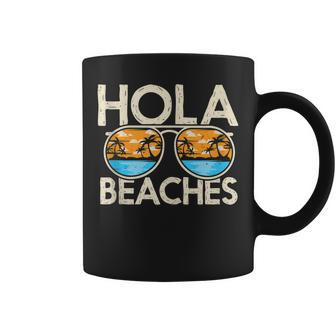Funny Hola Vacation Summer Tropical Getaway Beach Beaches  Coffee Mug