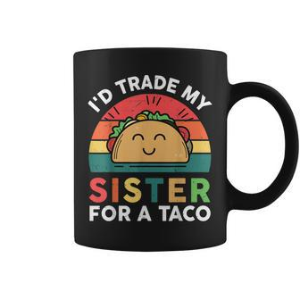 Funny Id Trade My Sister For Taco- Big Little Sister Coffee Mug - Thegiftio UK