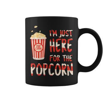 Funny Im Just Here For The Popcorn Popcorn Lovers Design Coffee Mug - Thegiftio UK
