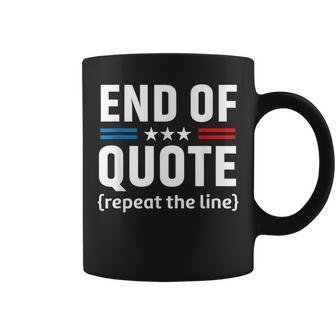 Funny Joe End Of Quote Repeat The Line V2 Coffee Mug - Seseable