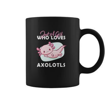 Funny Just A Girl Who Loves Axolotl Coffee Mug - Monsterry