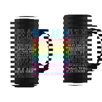 Funny Lgbt Vote As If Your Loved One Is An Immigrant Graphic Design Printed Casual Daily Basic Coffee Mug - Thegiftio