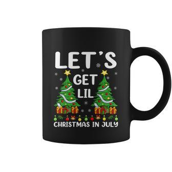 Funny Lighting Xmas Tree Lets Get Lit Christmas In July Cute Gift Coffee Mug - Monsterry
