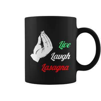 Funny Live Laugh Lasagna Tshirt Funny Lasagna Lovers Tshirt Coffee Mug - Monsterry