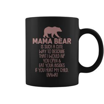 Funny Mama Bear Rawr Coffee Mug - Monsterry DE