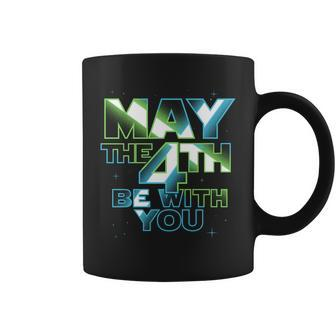 Funny May The 4Th Be With You Tshirt Coffee Mug - Monsterry UK