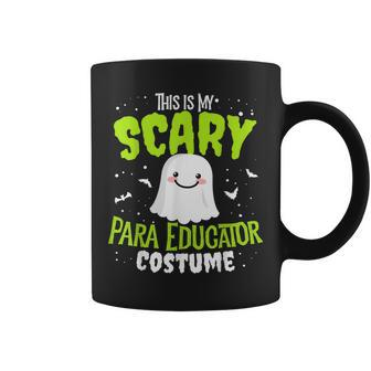 Funny Para Educator Halloween School Nothing Scares Easy Costume Coffee Mug - Seseable