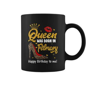 Funny Queen Was Born In February Happy Birthday To Me Leopard Shoe Gift Coffee Mug - Monsterry AU