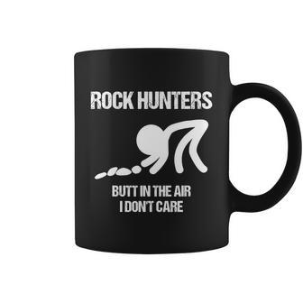 Funny Rock Hunters Butt In The Air Dont Care Graphic Design Printed Casual Daily Basic Coffee Mug - Thegiftio UK