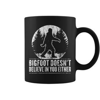 Funny Sasquatch Bigfoot Doesnt Believe In You Either Coffee Mug - Thegiftio UK