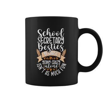 Funny School Secretary Besties Office Squad Admin Assistant Gift Coffee Mug - Monsterry