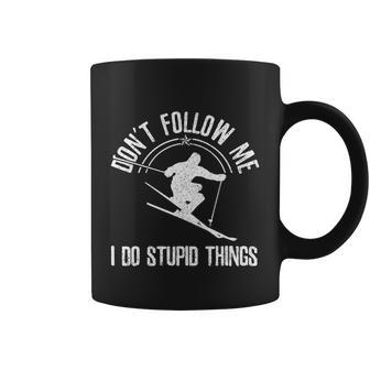 Funny Ski Dont Follow Me Skiing Freestyle Skier Gift Tshirt Coffee Mug - Monsterry DE