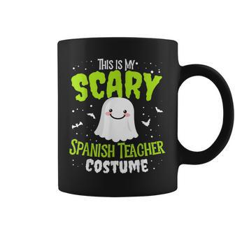 Funny Spanish Teacher Halloween Nothing Scares Easy Costume Coffee Mug - Thegiftio UK