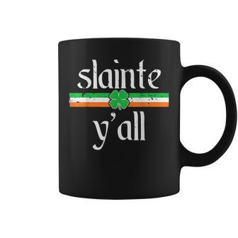 Funny St Patricks Day Irish Toast Cheers Slainte Yall Coffee Mug - Thegiftio UK