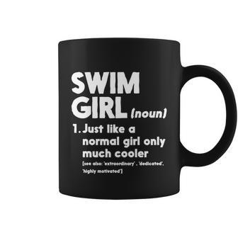 Funny Swim Girl Gift Definition Normal Only Cooler Women Juniors Girls Gift Coffee Mug - Thegiftio UK