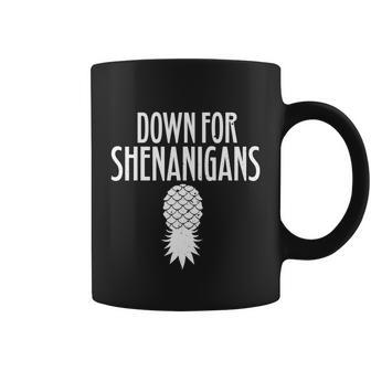 Funny Swingers Gift Down For Shenanigans Pineapple Swinger Party Gift Tshirt Coffee Mug - Monsterry