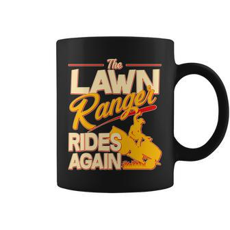 Funny The Lawn Ranger Rides Again Coffee Mug - Monsterry