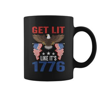 Get Lit Like It’S 1776 Eagle American Patriotic 4Th Of July Cool Gift Coffee Mug - Monsterry