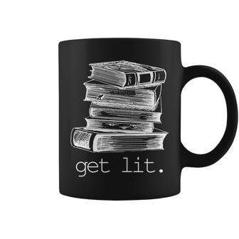 Get Lit Read Books Tshirt Coffee Mug - Monsterry DE