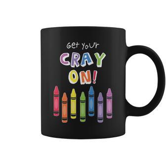 Get Your Cray On Crayon Tshirt Coffee Mug - Monsterry