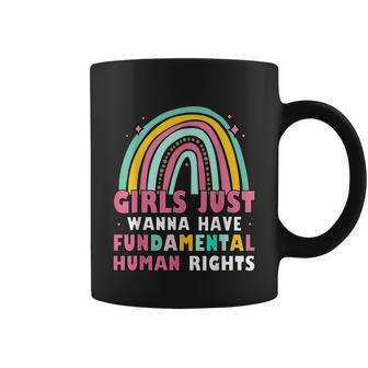 Girls Just Wanna Have Fundamental Rights Rainbow Feminists Coffee Mug - Monsterry