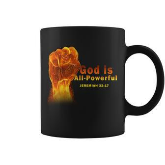 God Is Allpowerful Coffee Mug - Monsterry