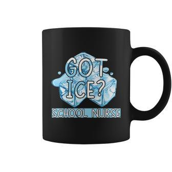 Got Ice Funny School Nurse Cute Kids Nursing Gift Coffee Mug - Monsterry DE