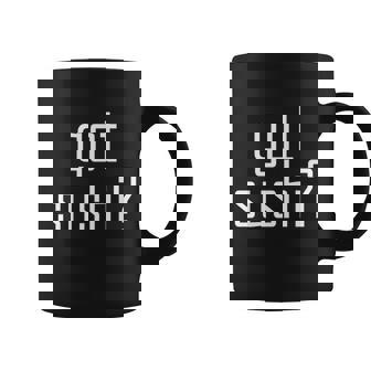 Got Sushi Funny Quote Gift Graphic Design Printed Casual Daily Basic Coffee Mug - Thegiftio