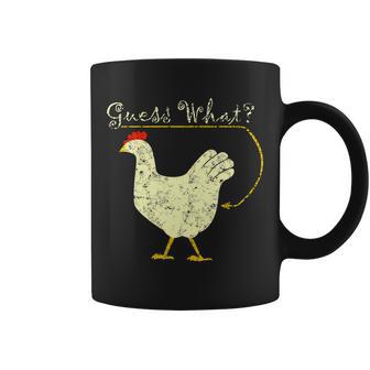 Guess What Chicken Butt Tshirt Coffee Mug - Monsterry AU