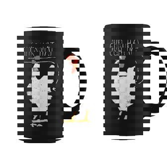 Guess Whats Chicken Butt Coffee Mug - Thegiftio