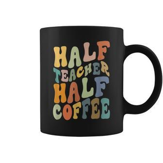 Half Teacher Half Coffee Funny Teacher Inspirational Retro Coffee Mug - Thegiftio UK