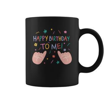 Happy Birthday To Me V2 Coffee Mug - Monsterry UK