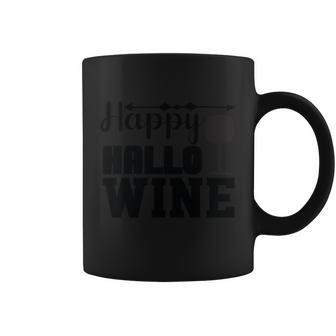 Happy Hallo Wine Halloween Quot Coffee Mug - Monsterry CA